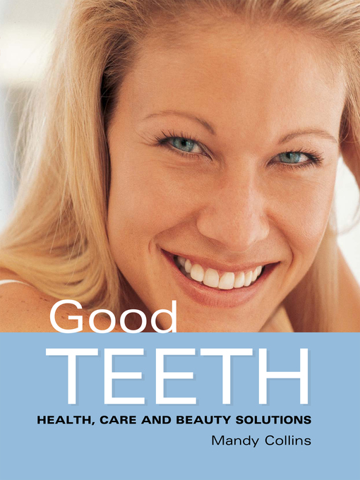 Title details for Good Teeth by Mandy Collins - Available